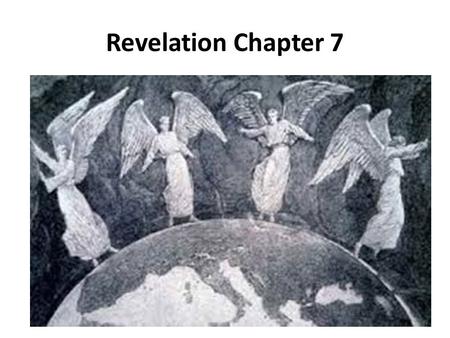 Revelation Chapter 7.
