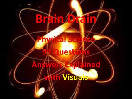 Physical Science 99 Questions Answers Explained with Visuals
