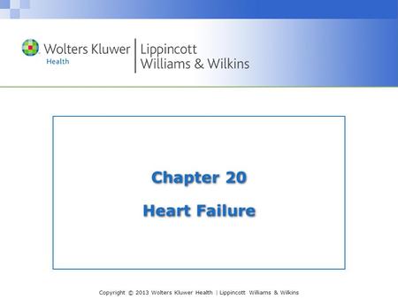 Chapter 20 Heart Failure.