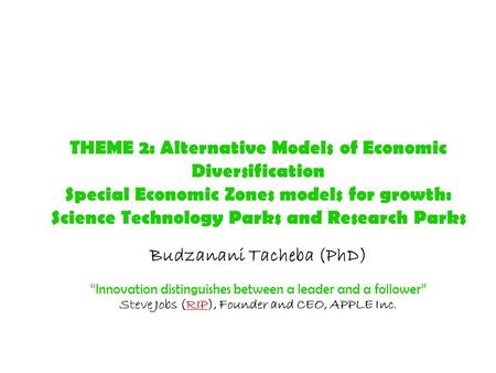 THEME 2: Alternative Models of Economic Diversification