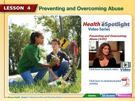 Preventing and Overcoming Abuse (4:03) Click here to launch video Click here to download print activity.