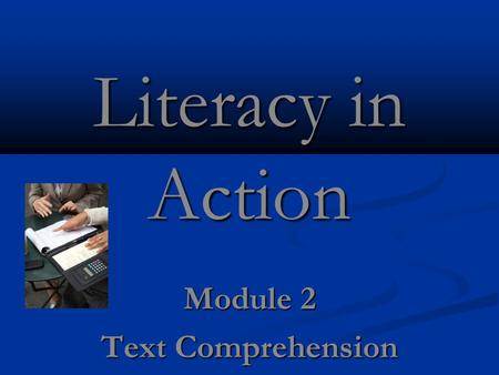 Module 2 Text Comprehension