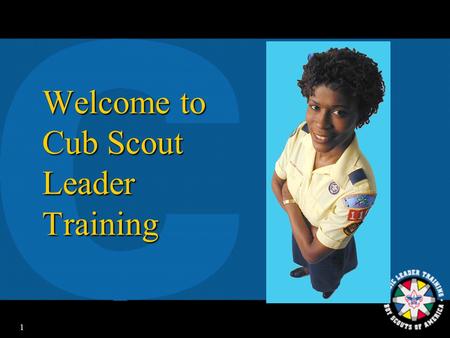 1 Welcome to Cub Scout Leader Training 2 Your Trainers Today:  John Spahr, Aklan District, (925) 944-9467    Breakout.