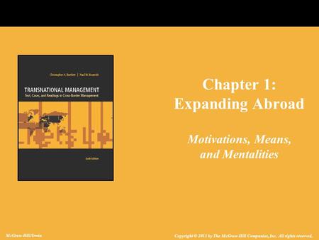 Chapter 1: Expanding Abroad Motivations, Means, and Mentalities