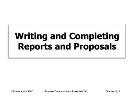 Writing and Completing Reports and Proposals