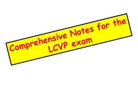 Comprehensive Notes for the LCVP exam