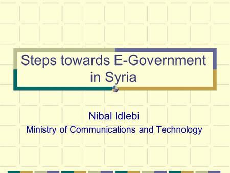 Steps towards E-Government in Syria