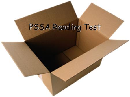 PSSA Reading Test.